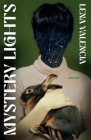 Mystery Lights By Lena Valencia Cover Image