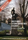 Before Endeavours Fade: A Guide to the Battlefields of the First World War Cover Image