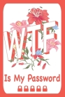 WTF Is My Password: Gifts for Christmas, Birthday and Valentine's Day.- Cream Paper. Cover Image