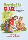 Growing in Grace: Series 1: Jesus Revealed Cover Image