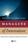 Managers of Innovation: Insights Into Making Innovation Happen (Management #4) Cover Image