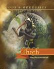 Thoth (Gods and Goddesses of the Ancient World) Cover Image