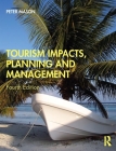 Tourism Impacts, Planning and Management Cover Image