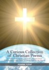 A Curious Collection of Christian Poems Cover Image