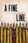 A Fine Line: How Most American Kids Are Kept Out of the Best Public Schools By Tim Deroche Cover Image
