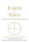Earth Is Eden: An Integral Exploration of the Trans-Himalayan Teachings (Integral Religion and Spirituality #3) By Jon Darrall-Rew, Dustin DiPerna Cover Image