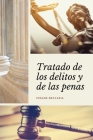 Tratado de los delitos y de las penas (Letra Grande) By Cesare Beccaria, Juan Antonio de Las Casas (Translator) Cover Image
