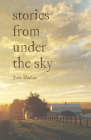 Stories From Under The Sky (Bur Oak Book) By John Madson Cover Image
