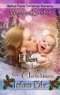 Ellen - A Baby for Christmas By Indiana Wake Cover Image