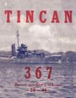 Tin Can 367 By Richard A. Phelan Cover Image