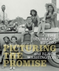 The Scurlock Studio and Black Washington: Picturing the Promise Cover Image