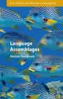 Language Assemblages By Alastair Pennycook Cover Image
