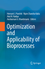 Optimization and Applicability of Bioprocesses By Hemant J. Purohit (Editor), Vipin Chandra Kalia (Editor), Atul N. Vaidya (Editor) Cover Image