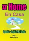 Spanish - English First Books: AT Home By Diego Perez Cover Image