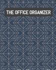 The Office Organizer: Work Tracker By Hector Milo Cover Image