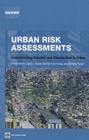 Urban Risk Assessments (Urban Development) By Eric Dickson, Judy L. Baker, Daniel Hoornweg Cover Image