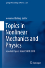 Topics in Nonlinear Mechanics and Physics: Selected Papers from Csndd 2018 (Springer Proceedings in Physics #228) Cover Image