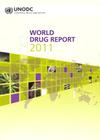 World Drug Report 2011 By United Nations Cover Image
