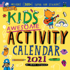 Kid's Awesome Activity Wall Calendar 2021 By Mike Lowery, Workman Calendars (With) Cover Image