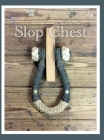 Slop Chest By Dominic Zachorne Cover Image