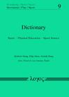 Dictionary: Sport -- Physical Education -- Sport Science (Bewegung / Spiel / Sport #9) By Gerald Haag, Herbert Haag, Filip Mess Cover Image