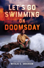 Let's Go Swimming on Doomsday Cover Image