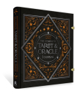 The Complete Tarot & Oracle Journal: (With Metal Closures and Two Ribbon Markers) By Selena Moon Cover Image