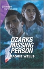 Ozarks Missing Person: A Paranormal Romance Mystery By Maggie Wells Cover Image