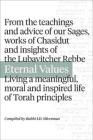 Eternal Values: From the Teachings and Advice of Our Sages, Works of Chasidut and Insights of the Lubavitcher Rebbe. Living a Meaningf Cover Image
