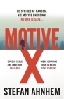 Motive X (A Fabian Risk Thriller) By Stefan Ahnhem Cover Image