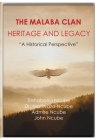 The Malaba Clan: Heritage and Legacy: The Historical Perspective By Matiwaza Ncube, Titshabona Ncube, Admire &. John Ncube Cover Image