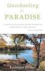 Unschooling in Paradise Cover Image