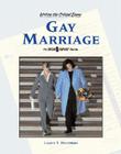 Gay Marriage (Writing the Critical Essay: An Opposing Viewpoints Guide) By Lauri S. Friedman (Editor) Cover Image