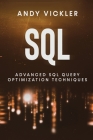 SQL: Advanced SQL Query optimization techniques Cover Image