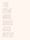The Speak Angel Series Cover Image