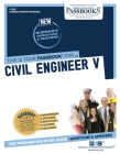 Civil Engineer V (C-2162): Passbooks Study Guide (Career Examination Series #2162) By National Learning Corporation Cover Image