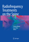 Radiofrequency Treatments on the Spine By Stefano Marcia (Editor), Luca Saba (Editor) Cover Image