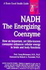 Nadh: The Energizing Coenzyme (Keats Good Health Guides) Cover Image