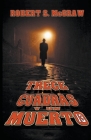 Trece cuadras y un muerto (Thriller #1) By Robert S. McGraw Cover Image