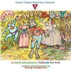 The Wolf Who Cried Boy By George Douglas Lee, George Douglas Lee (Illustrator), Brenda Donaloio Lee (Editor) Cover Image