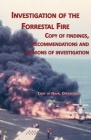 Investigation of Forrestal Fire: Copy of findings, recommendations and opinions of investigation into fire on board USS Forrestal (CVA 59) By Chief of Naval Operations, Fred T. Jane Cover Image