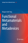 Functional Metamaterials and Metadevices By Xingcun Colin Tong Cover Image