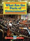 What Are the Parts of Government? (My American Government) By William David Thomas Cover Image