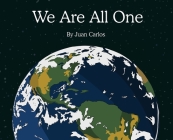 We Are All One By Juan Carlos Cover Image