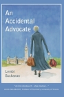 An Accidental Advocate By Lembi Buchanan Cover Image