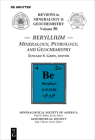 Beryllium (Reviews in Mineralogy & Geochemistry #50) By Edward S. Grew (Editor) Cover Image