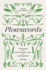 Plowswords: Literature and the Agricultural Trap from Shakespeare to Coetzee Cover Image
