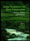 Global Perspectives on River Conservation: Science, Policy and Practice Cover Image