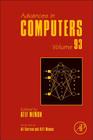 Advances in Computers: Volume 93 By Atif Memon (Volume Editor) Cover Image