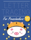 Letter Tracing for Preschoolers pig in tiger: Letter a tracing sheet - abc letter tracing - letter tracing worksheets - tracing the letter for toddler By John J. Dewald Cover Image